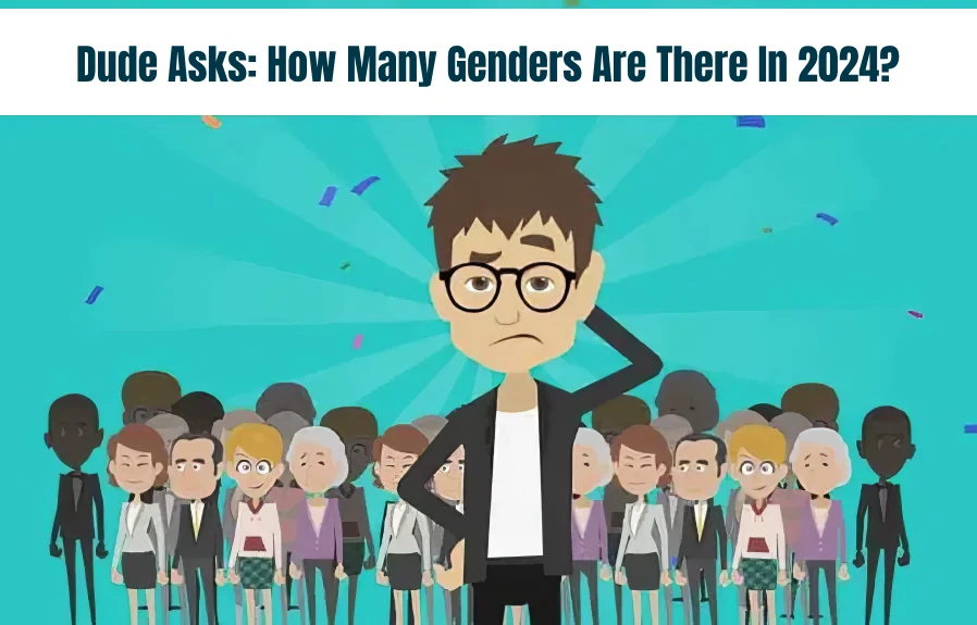 How Many Genders Are There In 2024?